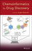 Chemoinformatics for Drug Discovery by Jurgen Bajorath