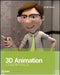 3D Animation Essentials by Andy Beane