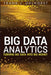 Big Data Analytics: Turning Big Data Into Big Money by Frank J. Ohlhorst