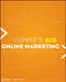 Complete B2B Online Marketing by William Leake