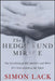 The Hedge Fund Mirage: The Illusion of Big Money and Why It's Too Good to Be True by Simon A. Lack