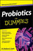 Probiotics for Dummies by Shekhar Challa