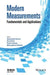 Modern Measurements: Fundamentals and Applications by Alessandro Ferrero