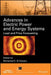 Advances in Electric Power and Energy Systems: Load and Price Forecasting by Mohamed E. El-Hawary