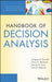 Handbook Of Decision Analysis by Gregory S. Parnell, Terry Bresnick, Steven N. Tani