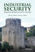 Industrial Security: Managing Security in the 21st Century by David L. Russell