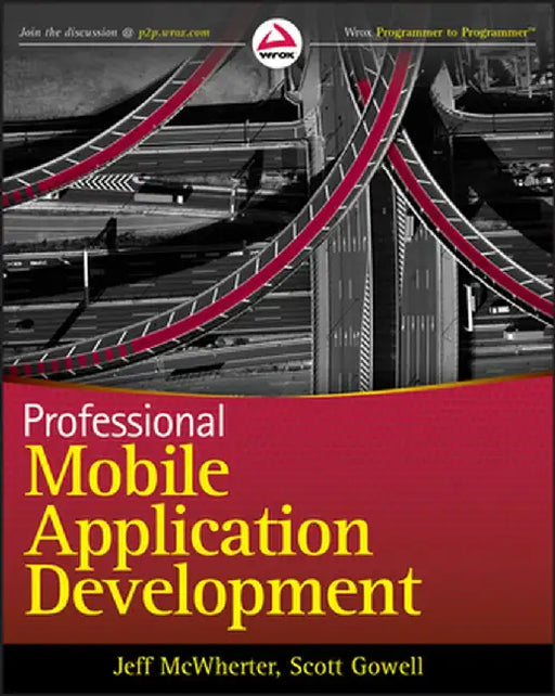 Professional Mobile Application Development by Jeff McWherter