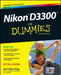 Nikon D3300 for Dummies by Julie Adair King