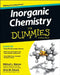 Inorganic Chemistry for Dummies by Michael Matson