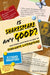 Is Shakespeare Any Good: And Other Questions on How to Evaluate Literature by Richard Bradford