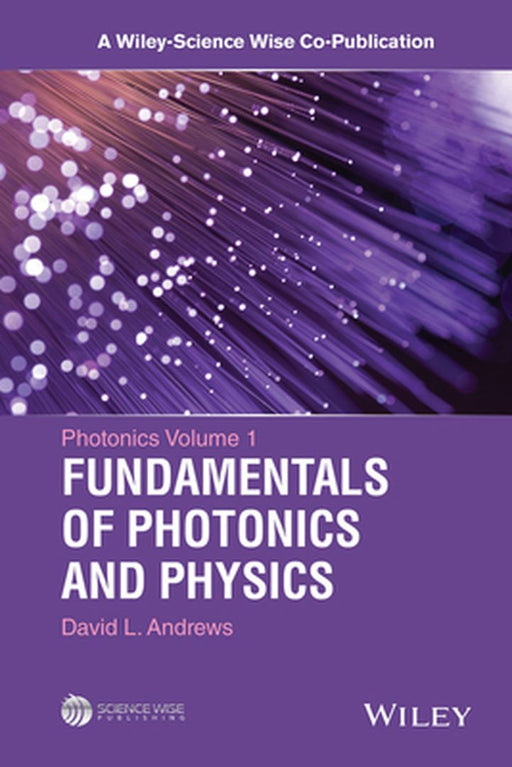 Photonics: Scientific Foundations, Technology and Application, Set by David L. Andrews