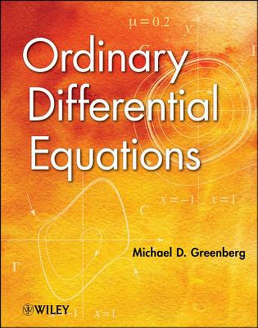 Ordinary Differential Equations by Michael D. Greenberg