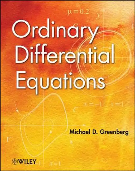 Ordinary Differential Equations by Michael D. Greenberg