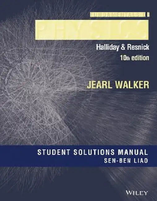 Fundamentals Physics 10e SSM by David Halliday