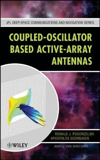 Coupled-Oscillator Based Active-Array Antennas by Ronald J. Pogorzelski