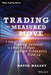 Trading the Measured Move: A Path to Trading Success in a World of Algos and High-Frequency Trading by David Halsey