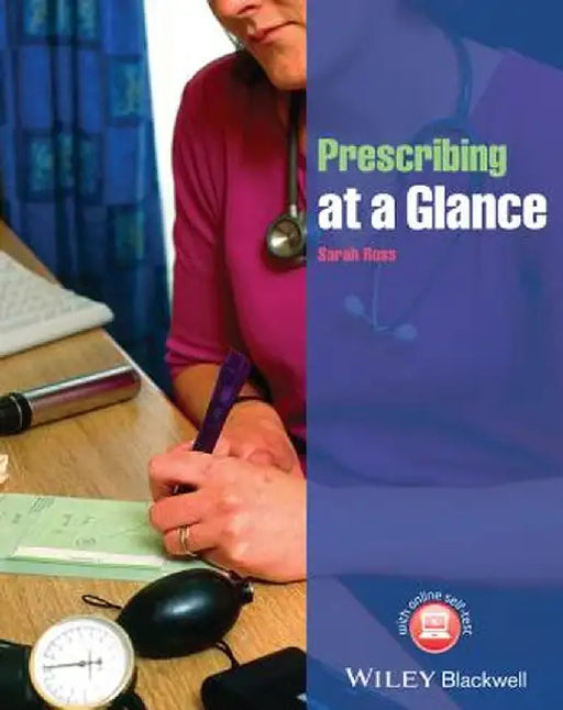 Prescribing at a Glance by Sarah Ross
