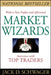 Market Wizards: Interviews with Top Traders (Updated) by Jack D. Schwager