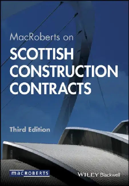 Macroberts on Scottish Construction Contracts by Macroberts