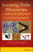 Scanning Probe Microscopy for Industrial Applications: Nanomechanical Characterization by Dalia G. Yablon