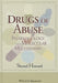 Drugs of Abuse: Pharmacology and Molecular Mechanisms by Sherrel Howard