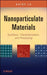 Nanoparticulate Materials: Synthesis, Characterization, and Processing by Kathy Lu