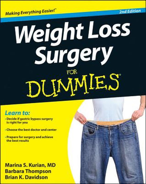 Weight Loss Surgery for Dummies by Marina S. Kurian
