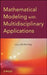 Mathematical Modeling with Multidisciplinary Applications by Xin-She Yang