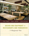 Design and Equipment for Restaurants and Foodservice: A Management View by Chris Thomas