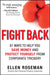 Fight Back: 81 Ways to Help You Save Money and Protect Yourself from Corporate Trickery by Ellen Roseman