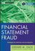 Financial Statement Fraud: Strategies for Detection and Investigation by Gerard M. Zack
