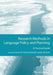 Research Methods in Language Policy and Planning: A Practical Guide by Francis M. Hult