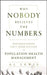 Why Nobody Believes the Numbers: Distinguishing Fact from Fiction in Population Health Management by Al Lewis