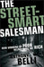 The Street-Smart Salesman: How Growing Up Poor Helped Make Me Rich by Anthony Belli