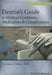 Dentist's Guide to Medical Conditions, Medications and Complications by Kanchan Ganda