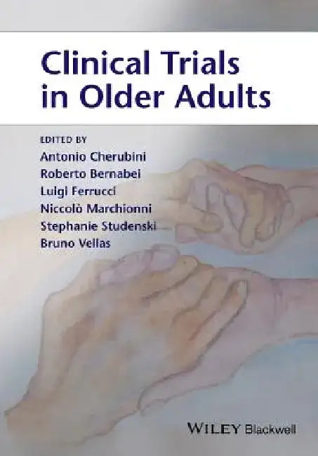 Clinical Trials in Older Adults by Antonio Cherubini