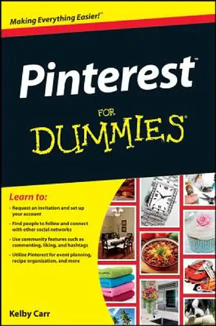 Pinterest for Dummies by Kelby Carr