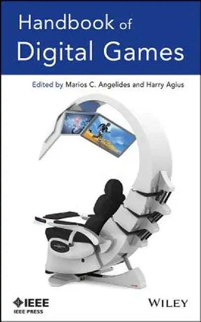 Handbook of Digital Games by Marios C. Angelides