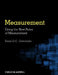 Measurement Using the New Rules of Measurement by Sean D. C. Ostrowski