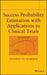 Success Probability Estimation with Applications to Clinical Trials by Daniele de Martini