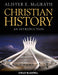 Christian History: An Introduction by Alister E. Mcgrath