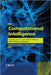 Computational Intelligence: Synergies of Fuzzy Logic, Neural Networks and Evolutionary Computing by Nazmul Siddique