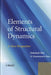 Elements of Structural Dynamics: A New Perspective by Debasish Roy