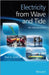 Electricity from Wave and Tide: An Introduction to Marine Energy by Paul A. Lynn