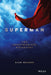 Superman: The Unauthorized Biography by Glen Weldon