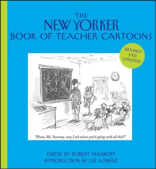 The New Yorker Book of Teacher Cartoons by Robert Mankoff