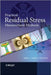 Practical Residual Stress Measurement Methods by Gary S. Schajer