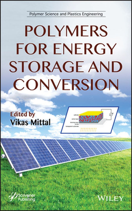 Polymers For Energy Storage And Conversion by Vikas Mittal