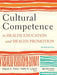 Cultural Competence in Health Education and Health Promotion by Miguel A. P. Rez