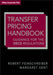 Transfer Pricing Handbook: Guidance for the OECD Regulations by Robert Feinschreiber